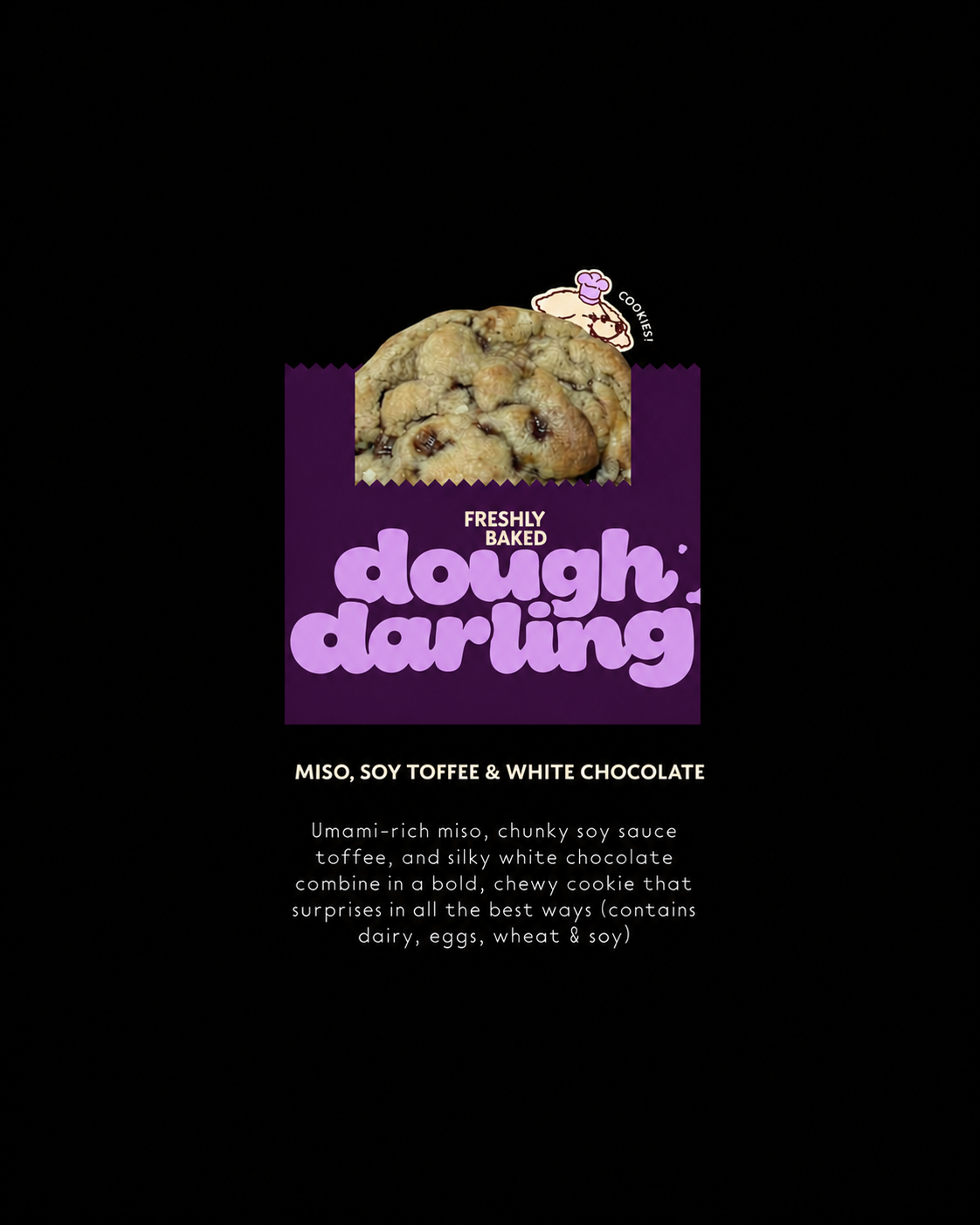 Dough Darling flavor card for the miso, soy toffee and white chocolate cookie